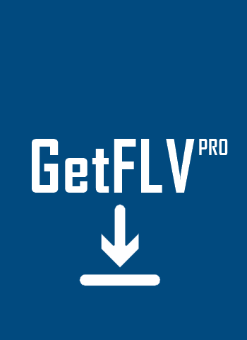 GetFLV Pro: An In-depth Analysis